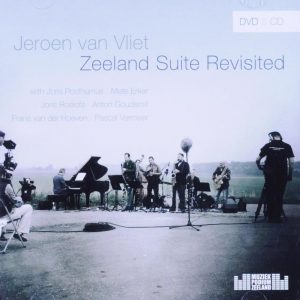 UITVERKOCHT! Zeeland suite revisited [+ bonus dvd]